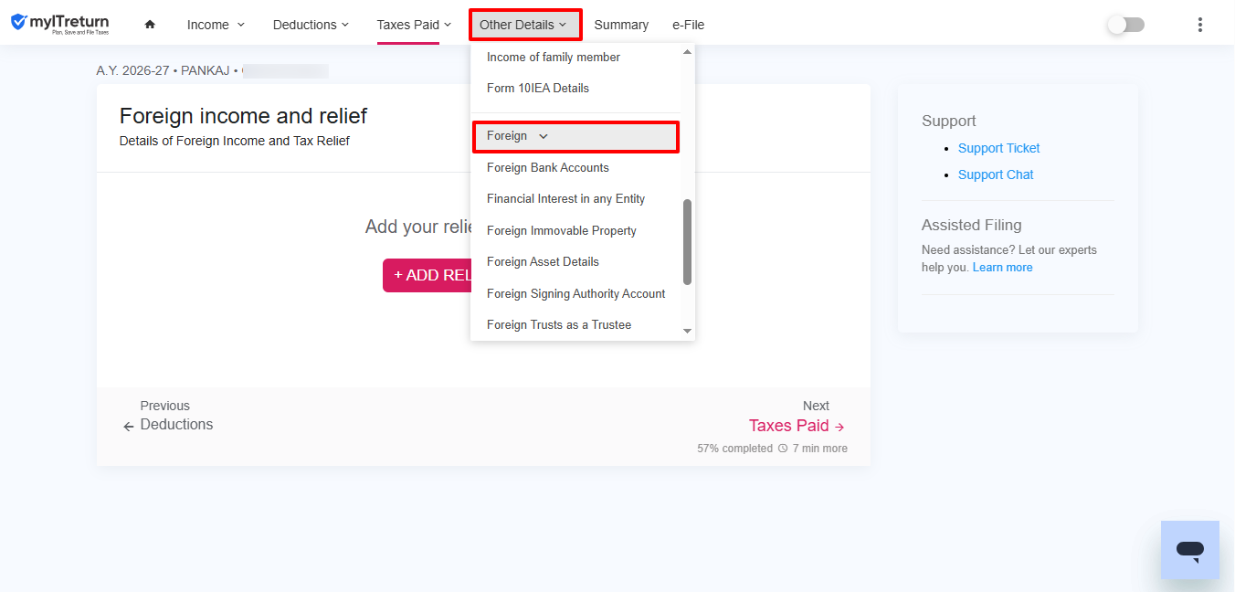 Open the applicable foreign-income, foreign-asset and tax-relief schedules.